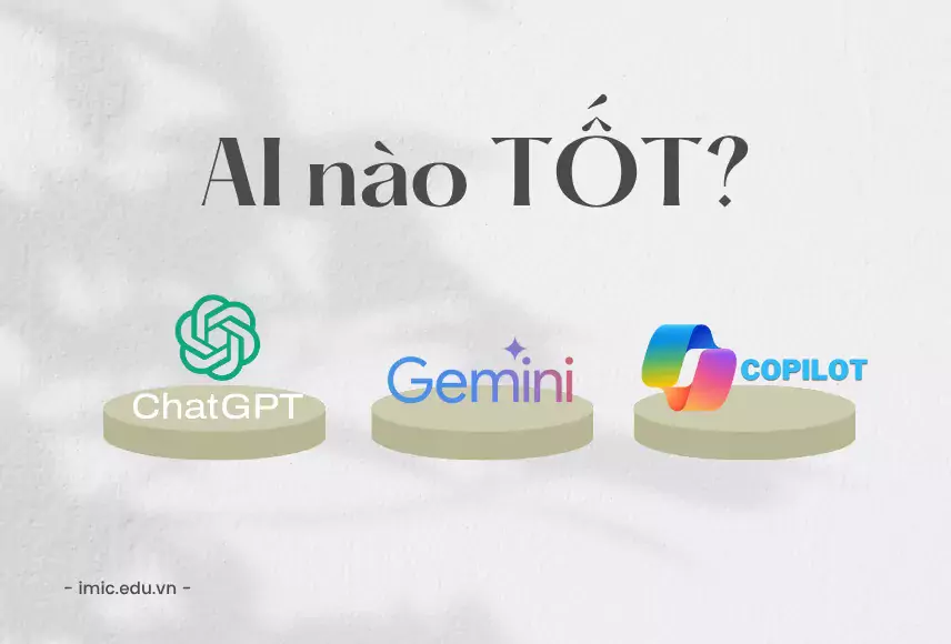 Copilot so với ChatGPT so với Gemini AI: Cái nào tốt hơn?